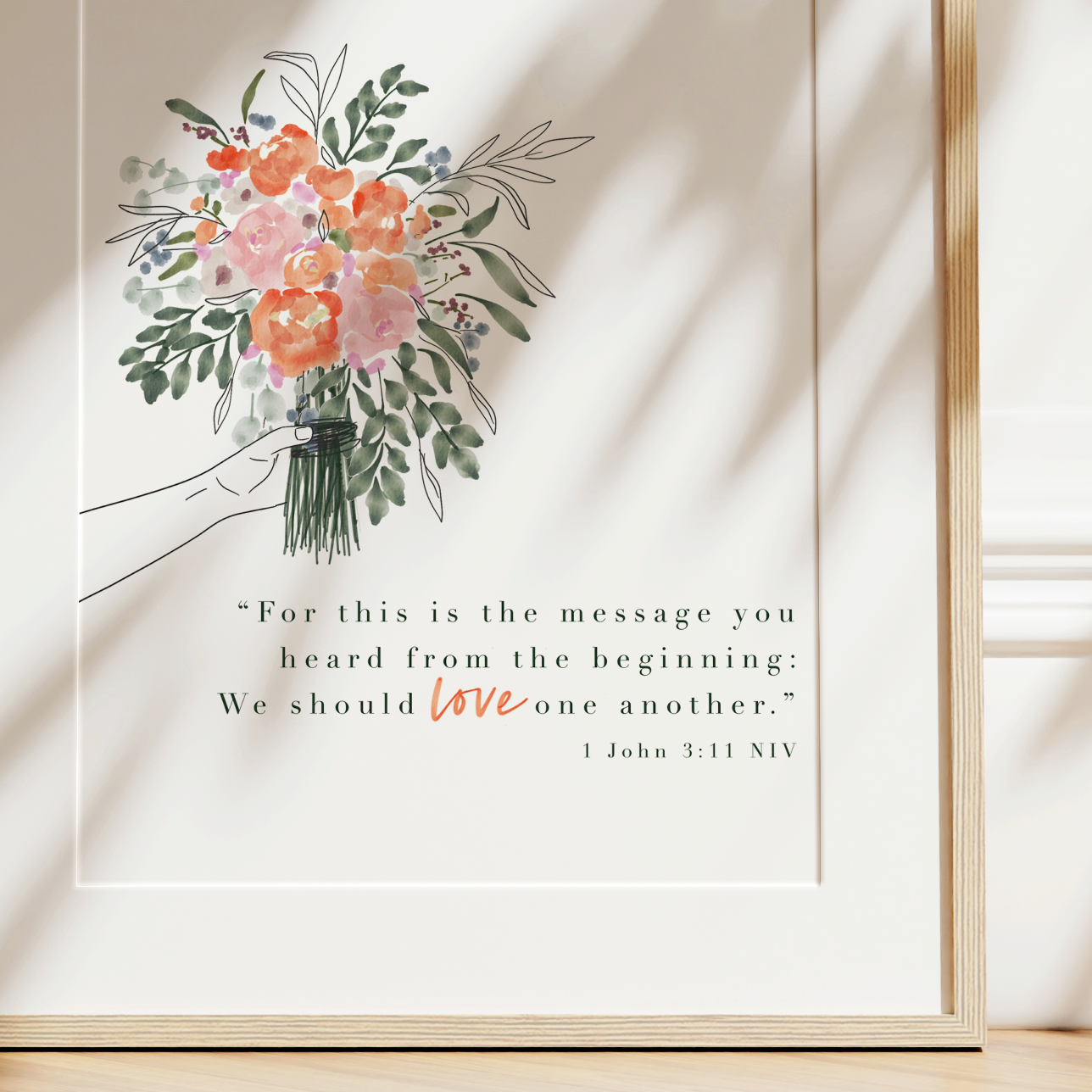 Love One Another | 1 John 3v11 Art Print