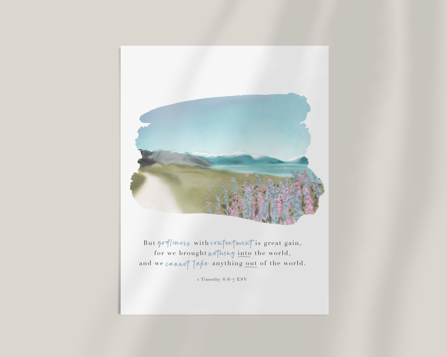 Godliness with Contentment | 1 Timothy 6 Art Print