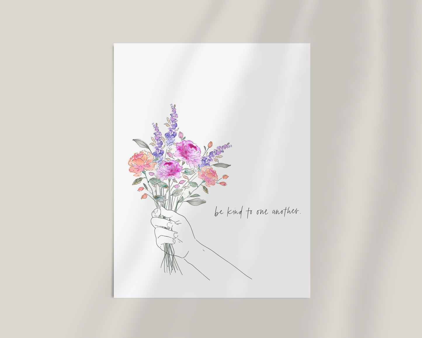 Be Kind To One Another Art Print