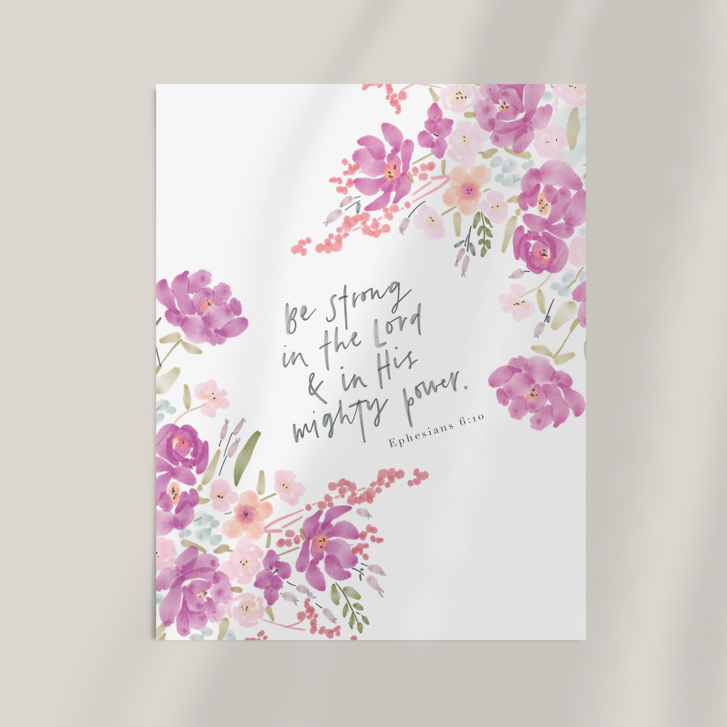 Be Strong | Ephesians 6v10 Art Print