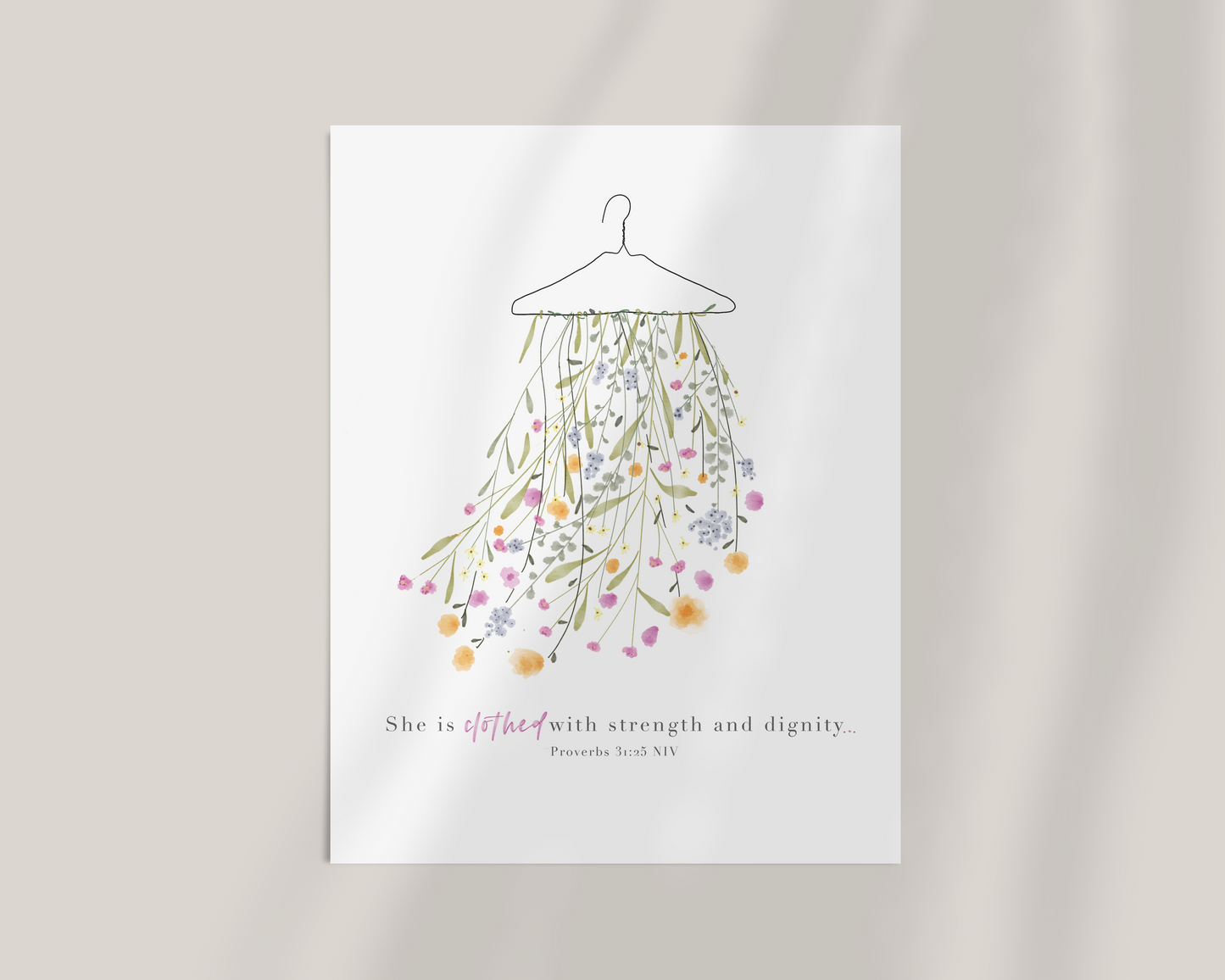 She Is Clothed | Proverbs 31v25 Art Print