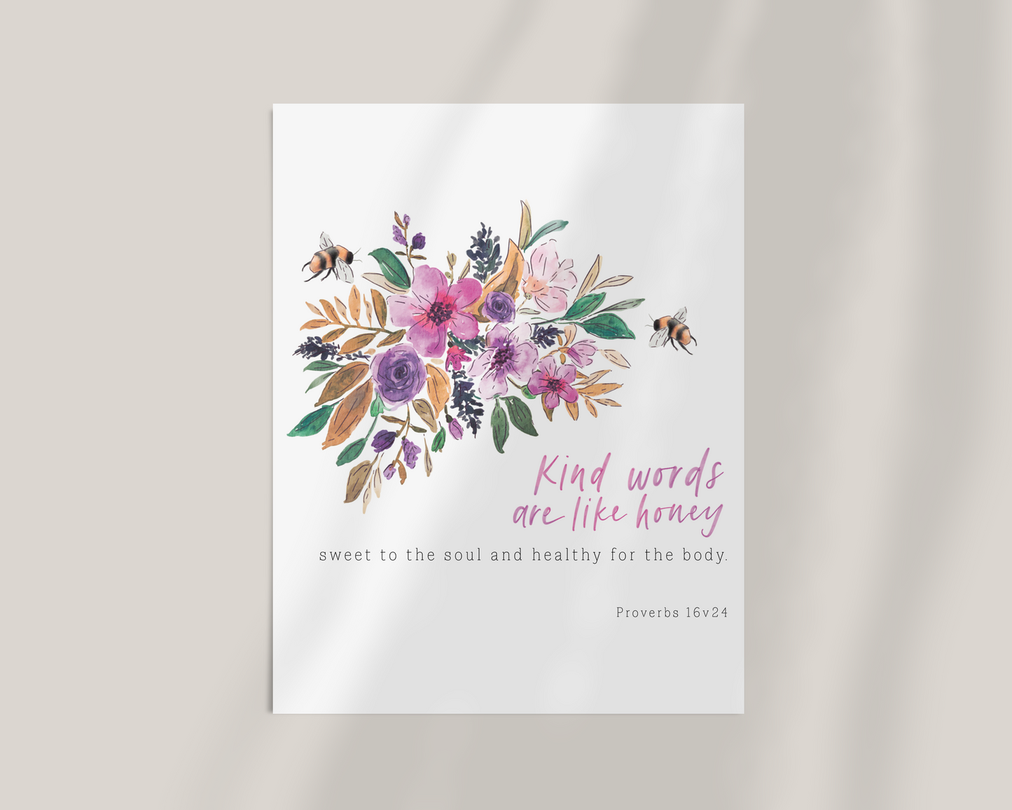 Kind Words | Proverbs16v24 Art Print