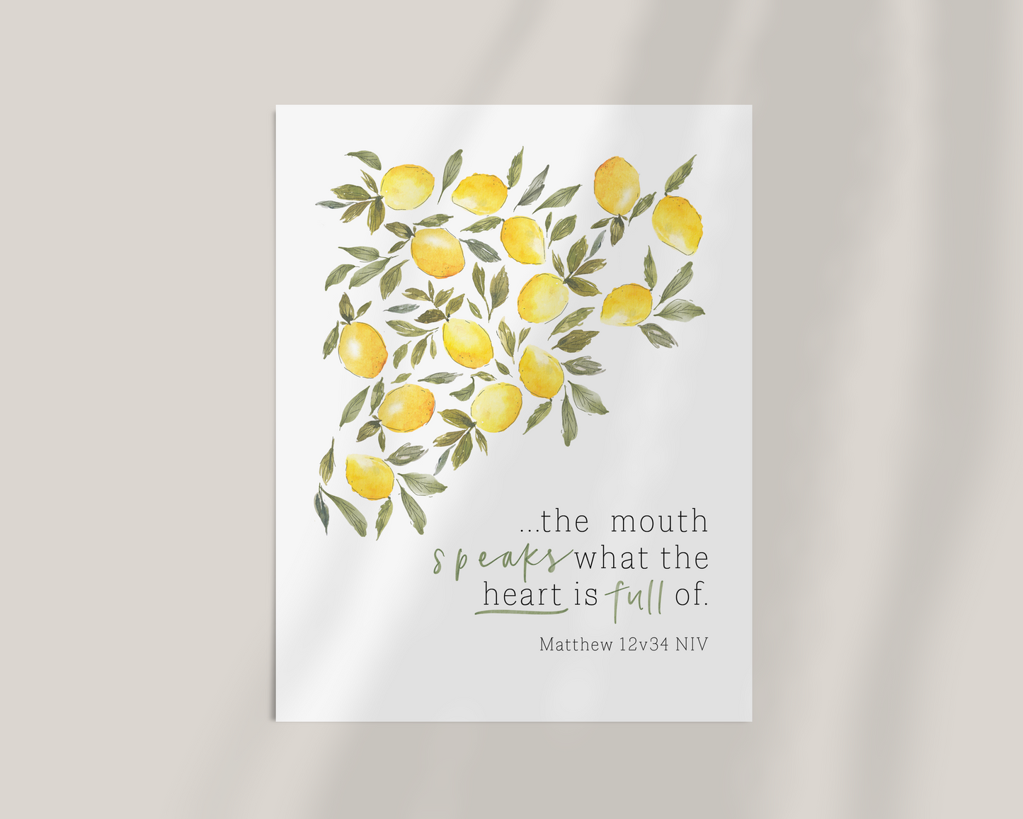 The Mouth Speaks What the Heart is Full Of | Matthew 12:34 Art Print