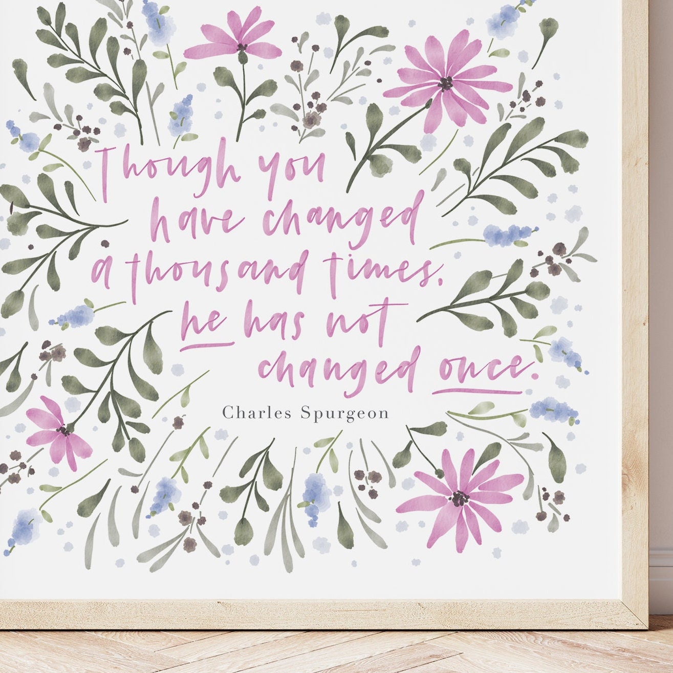 Spurgeon | He has not changed once