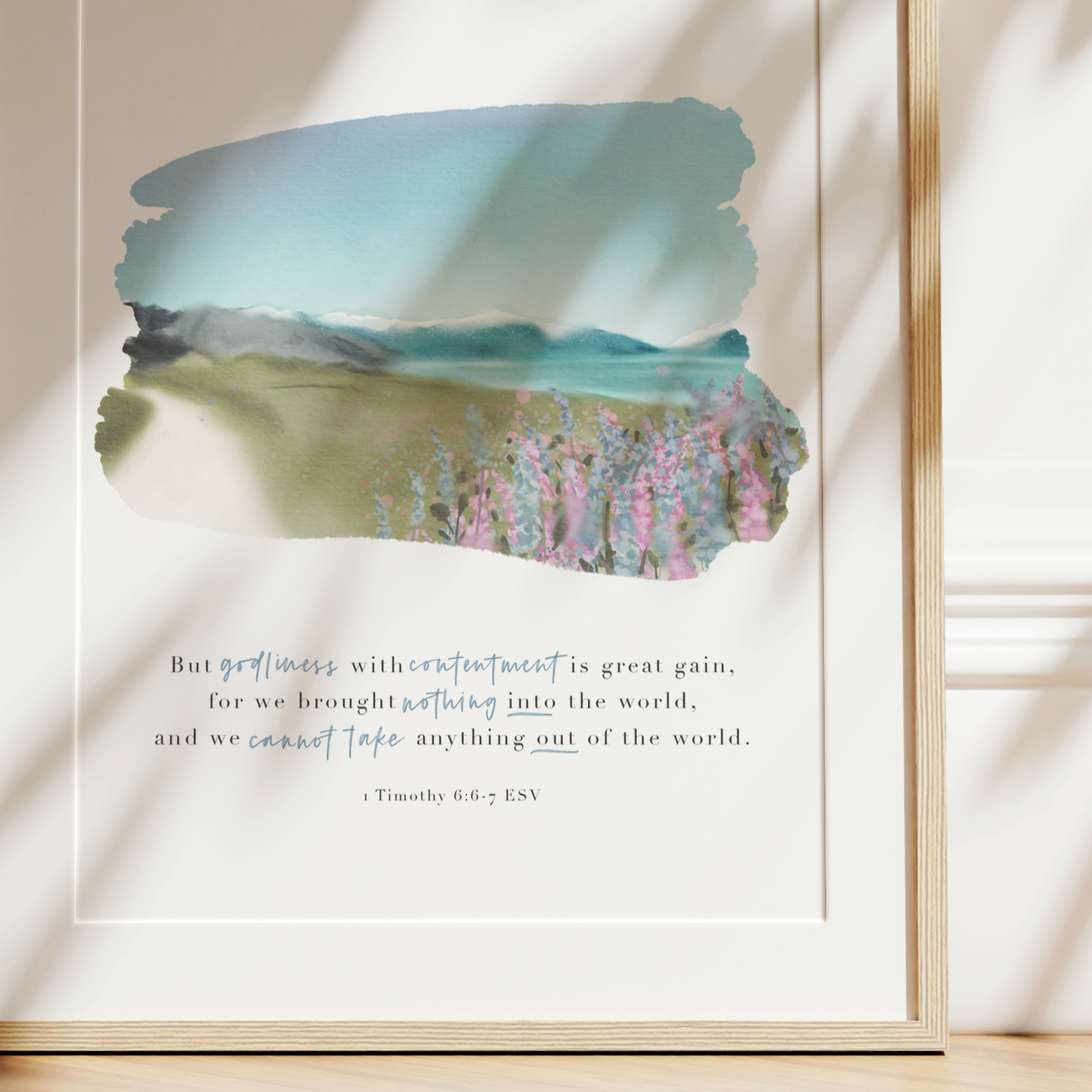 Godliness with Contentment | 1 Timothy 6 Art Print