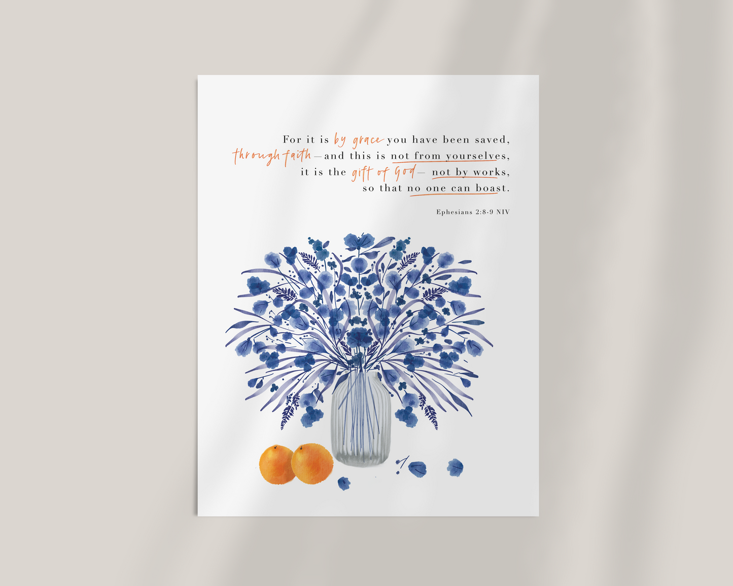 By grace, through Faith | Ephesians 2v8-9 Art Print