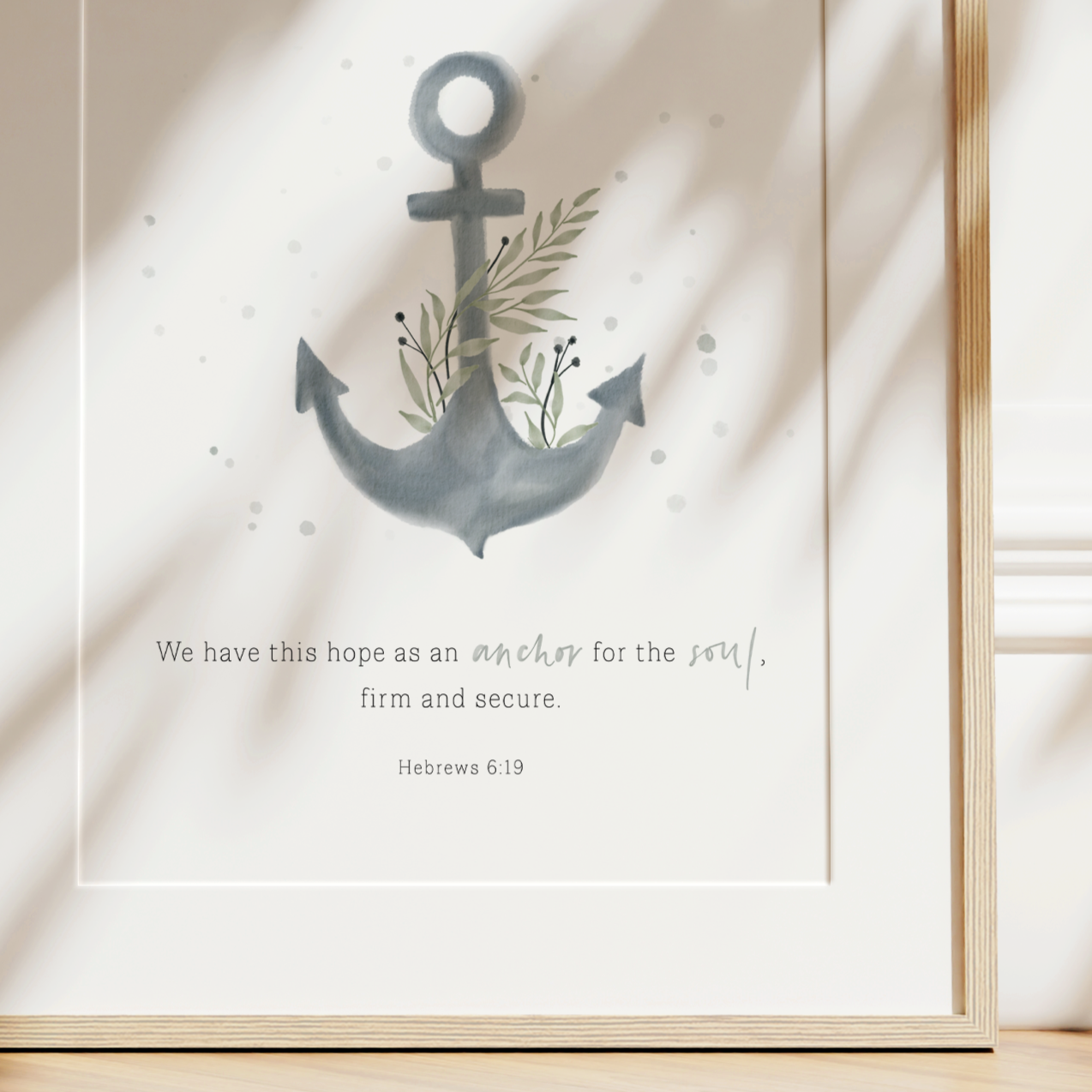 Anchor for the Soul | Hebrews 6v19 Art Print