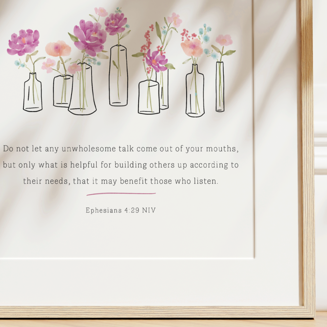 Kindness | Ephesians 4:29 Art Print