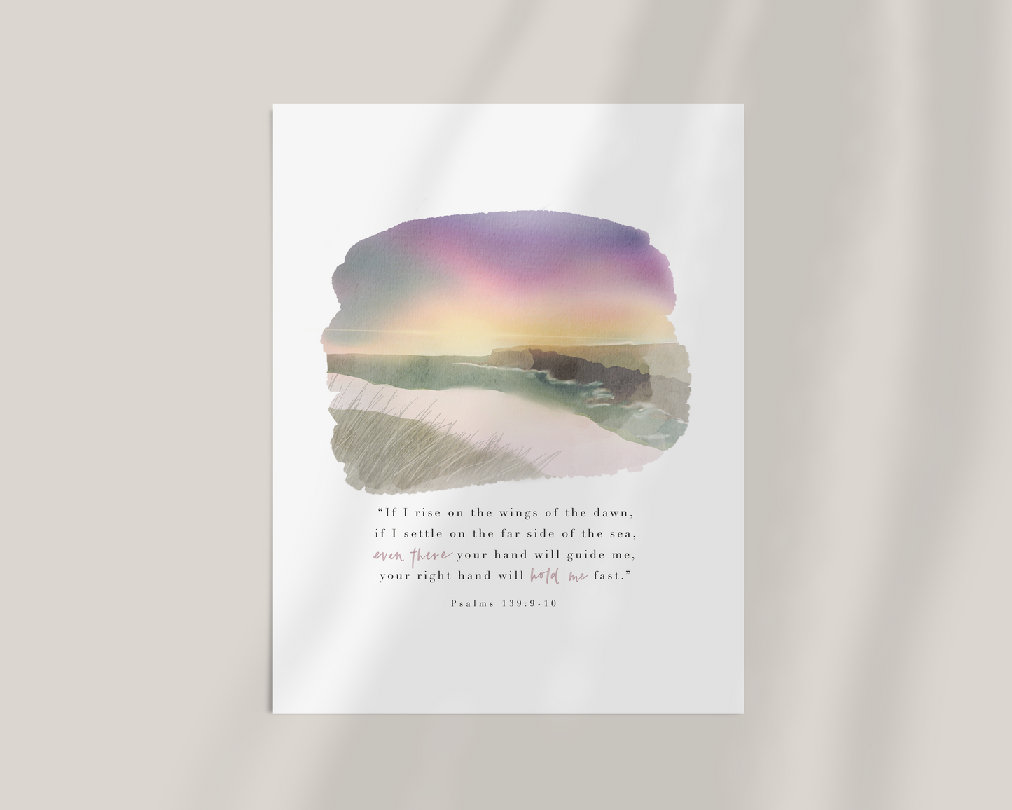 Psalm 139 | Even There Art Print