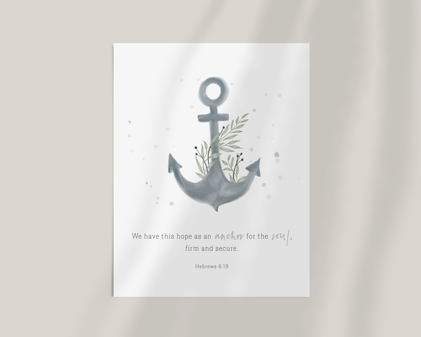 Anchor for the Soul | Hebrews 6v19 Art Print